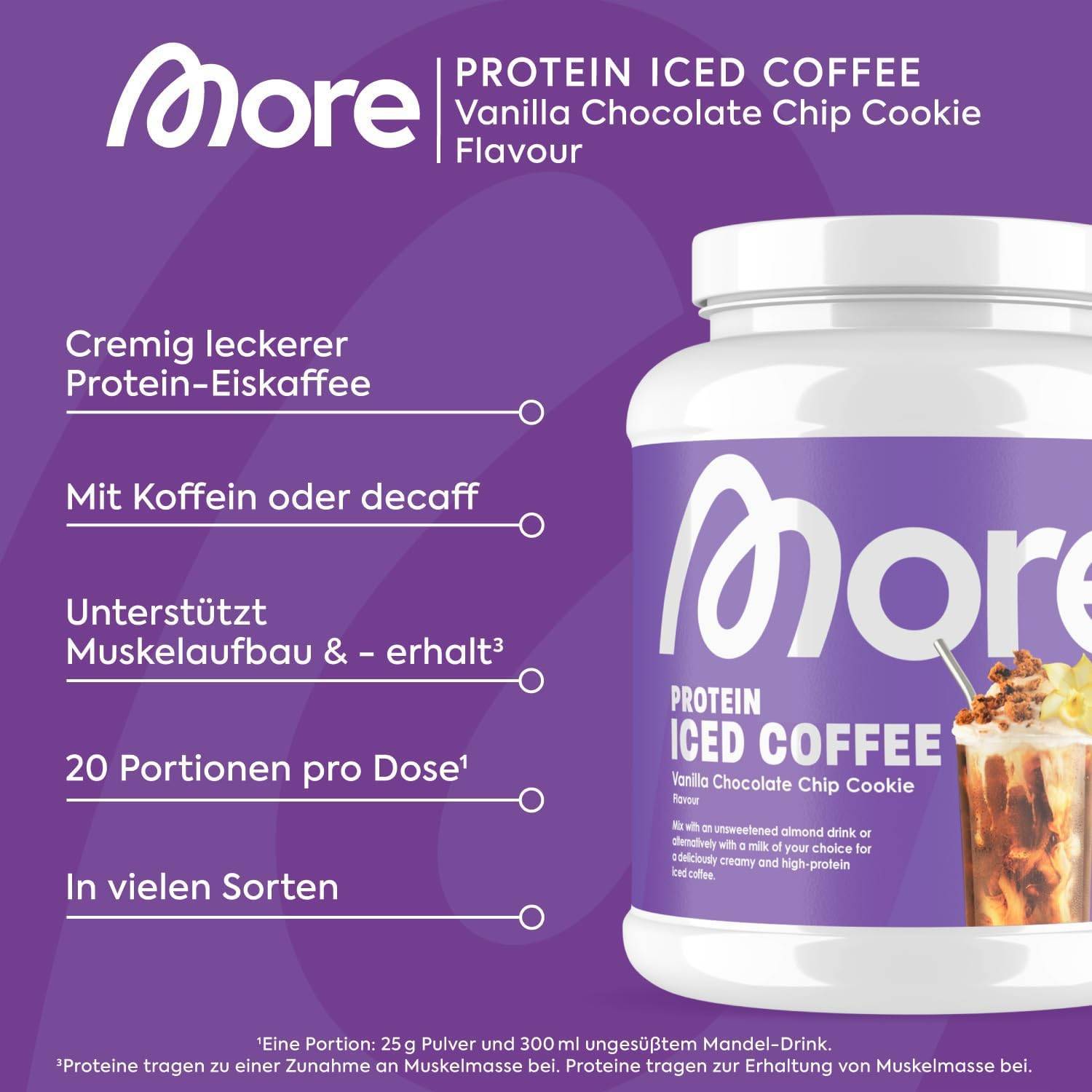 MORE Proteinbundle aus More Protein Sahne, 600g und Protein Iced Coffee, 500g, Vanilla Chocolate Chip Cookie, Whey Konzentrat Casein Mix und Eiskaffee mit wertvollen Proteinen - made in Germany – Bild 3